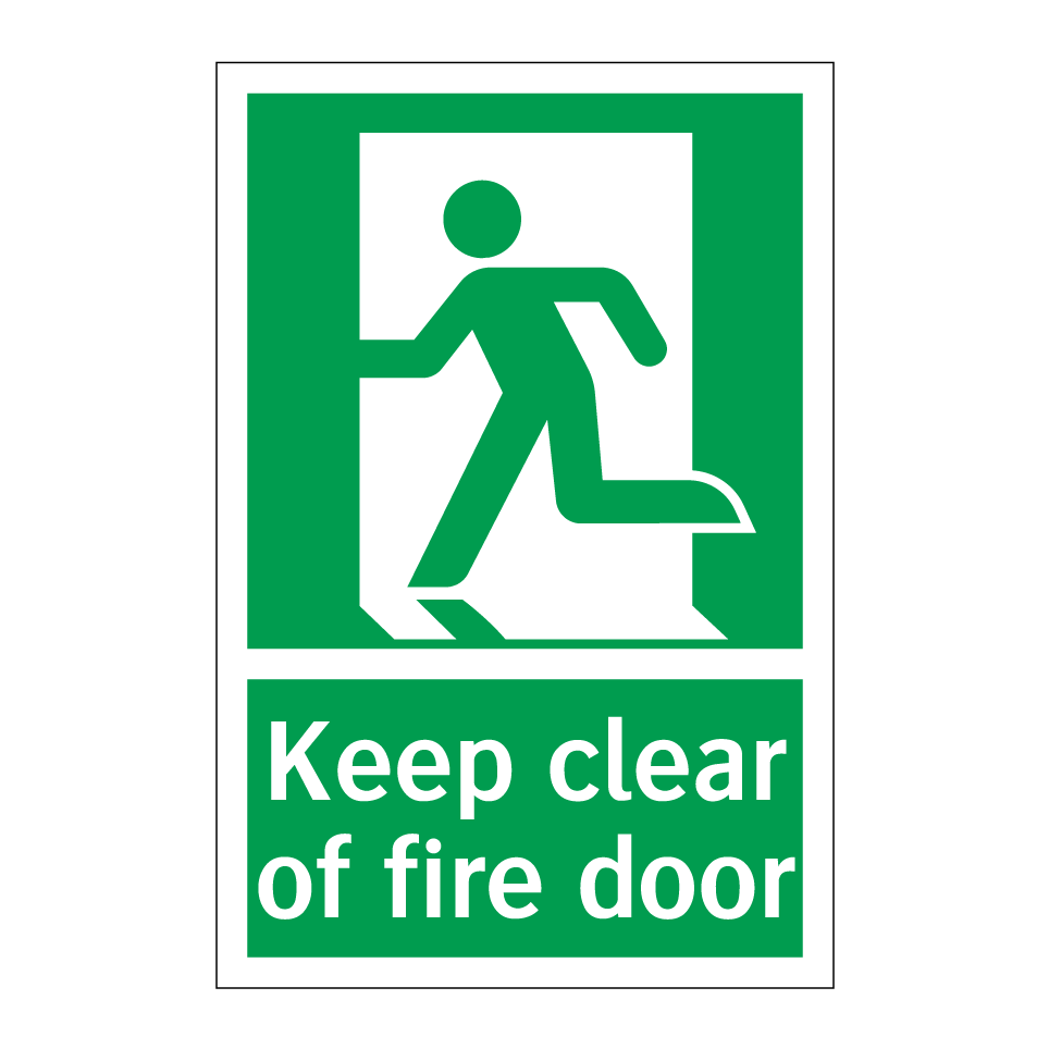 Keep clear of fire door
