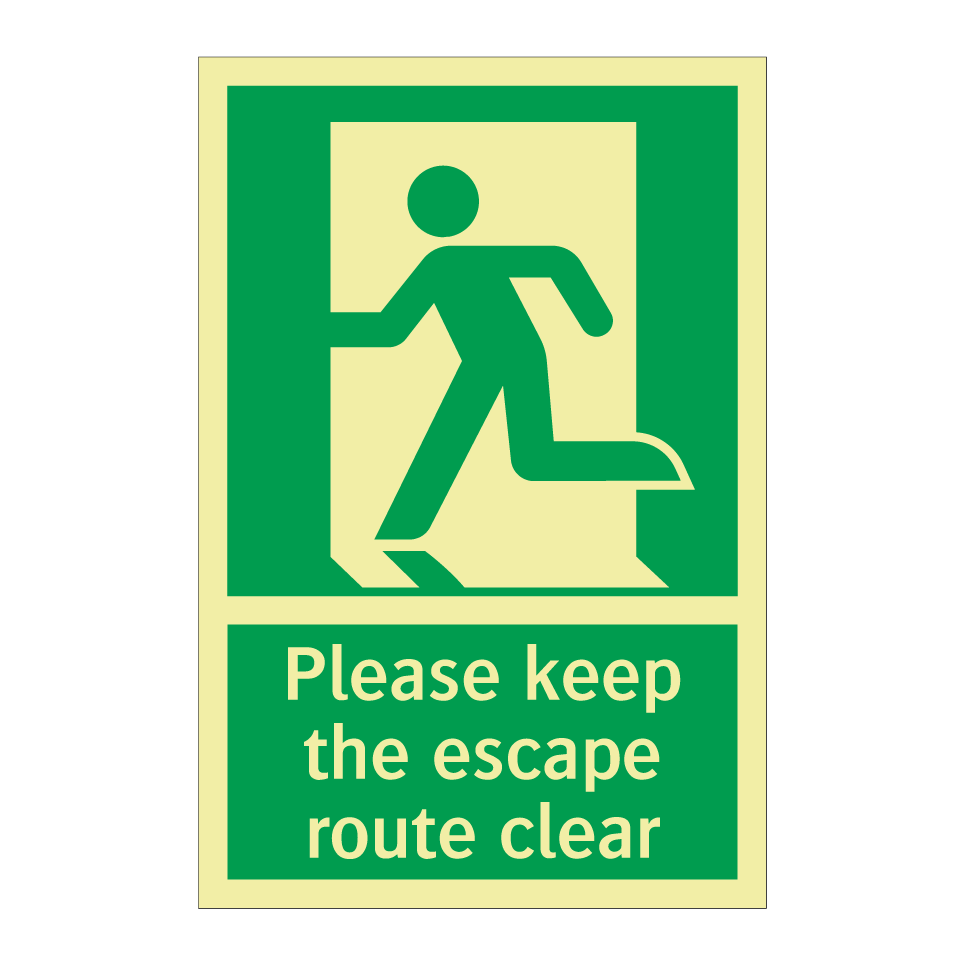 Please keep the escape route clear