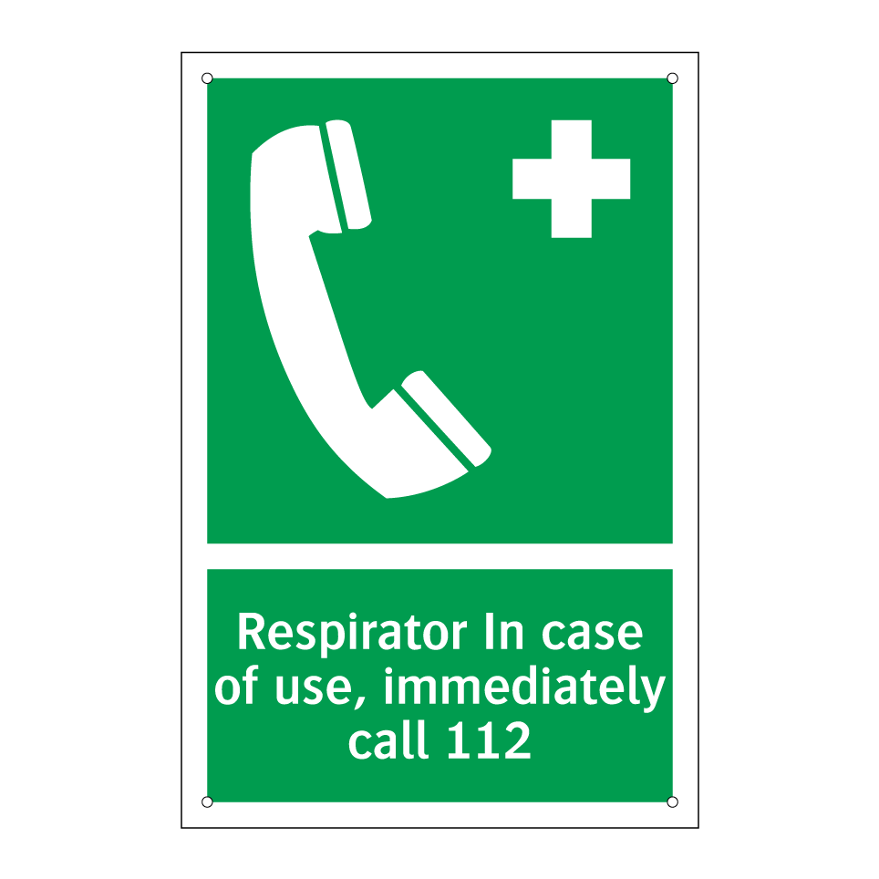 Respirator In case of use, immediately call 112
