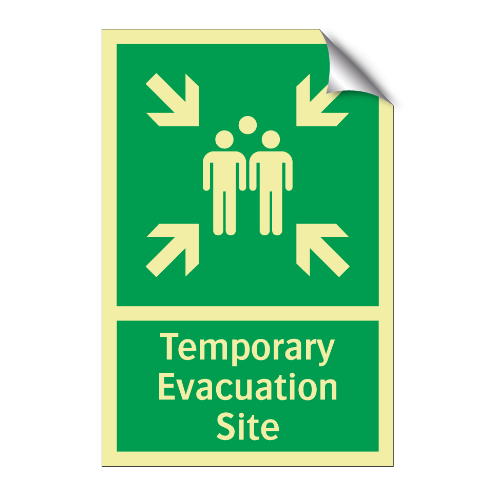 Temporary Evacuation Site