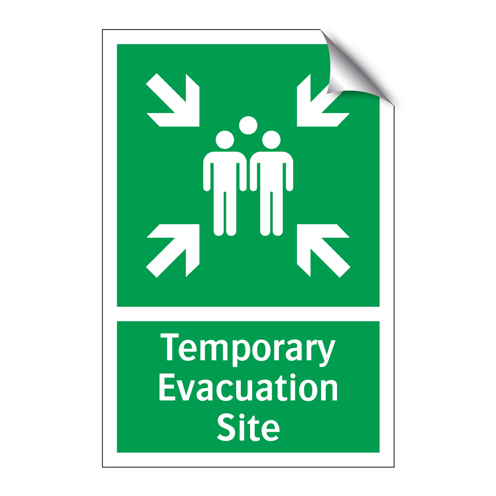 Temporary Evacuation Site