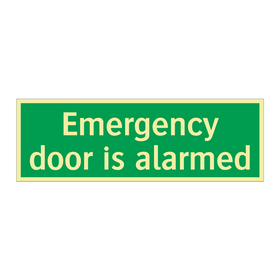 Emergency door is alarmed