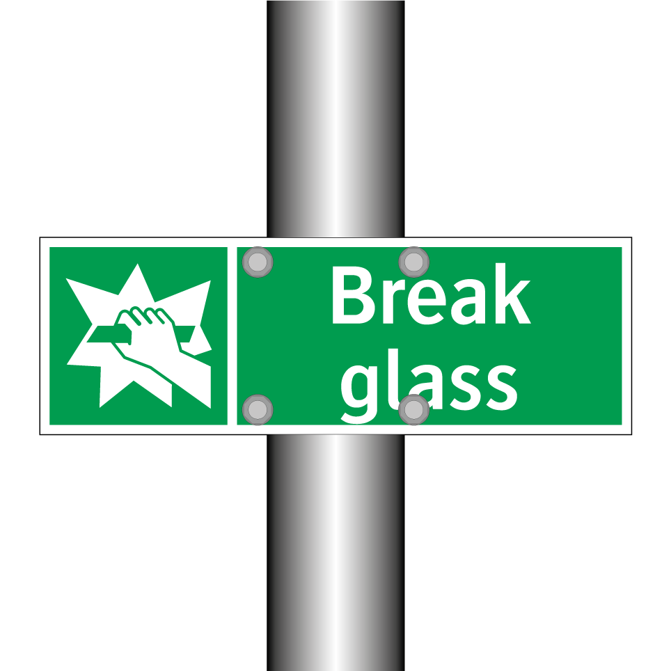 Break glass