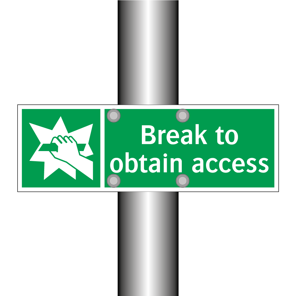 Break to obtain access