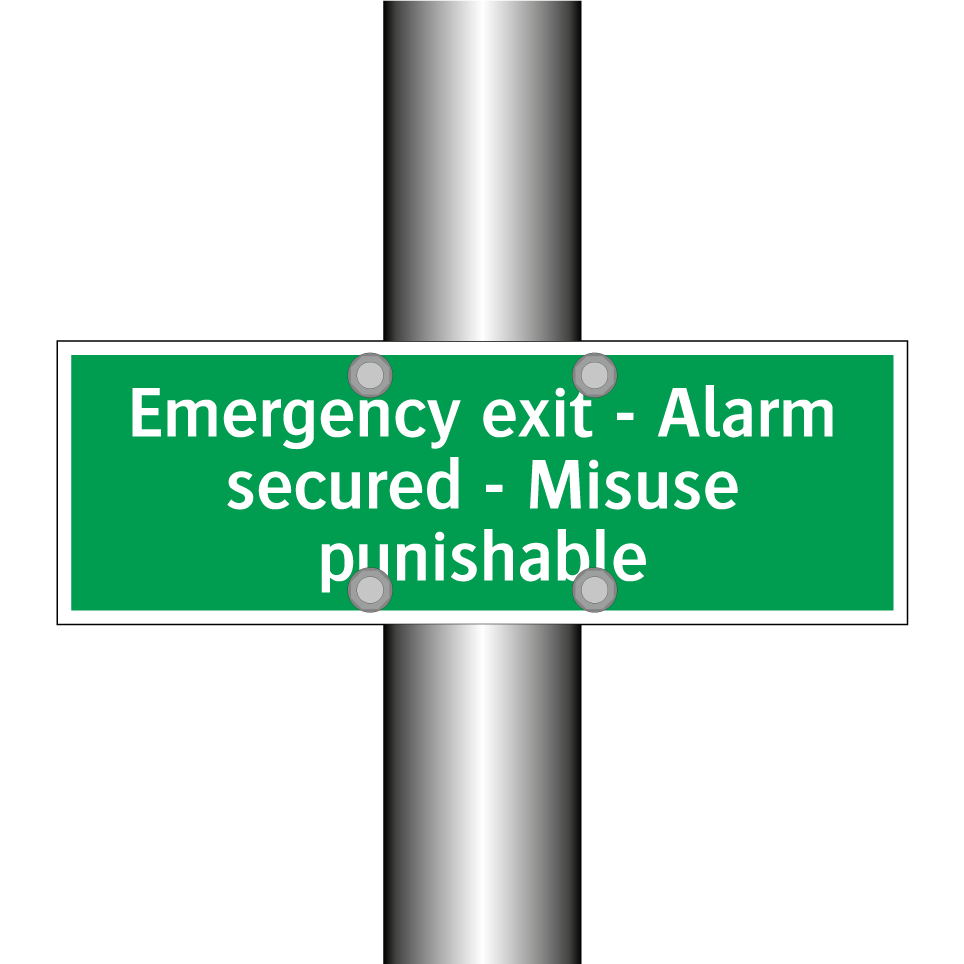 Emergency exit - Alarm secured - Misuse punishable
