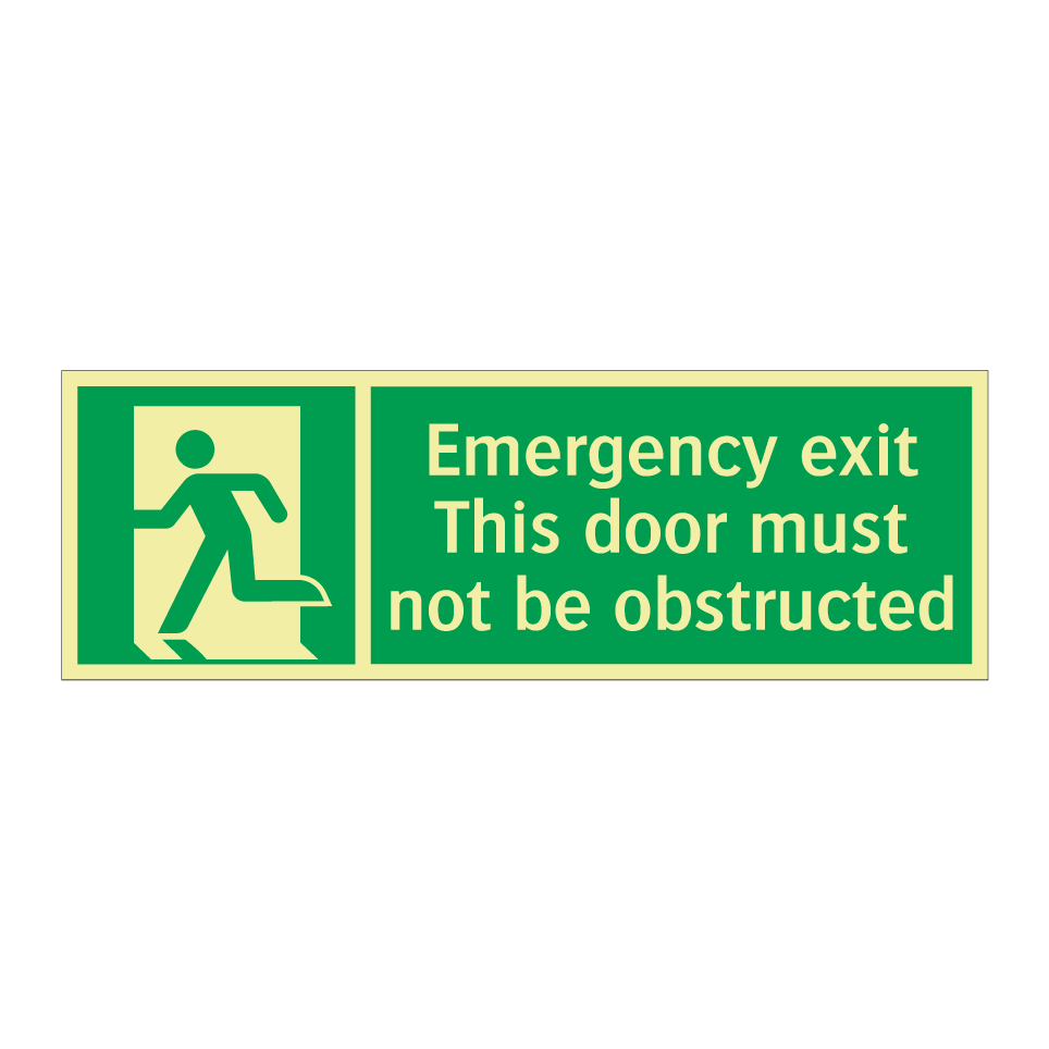 Emergency exit This door must not be obstructed