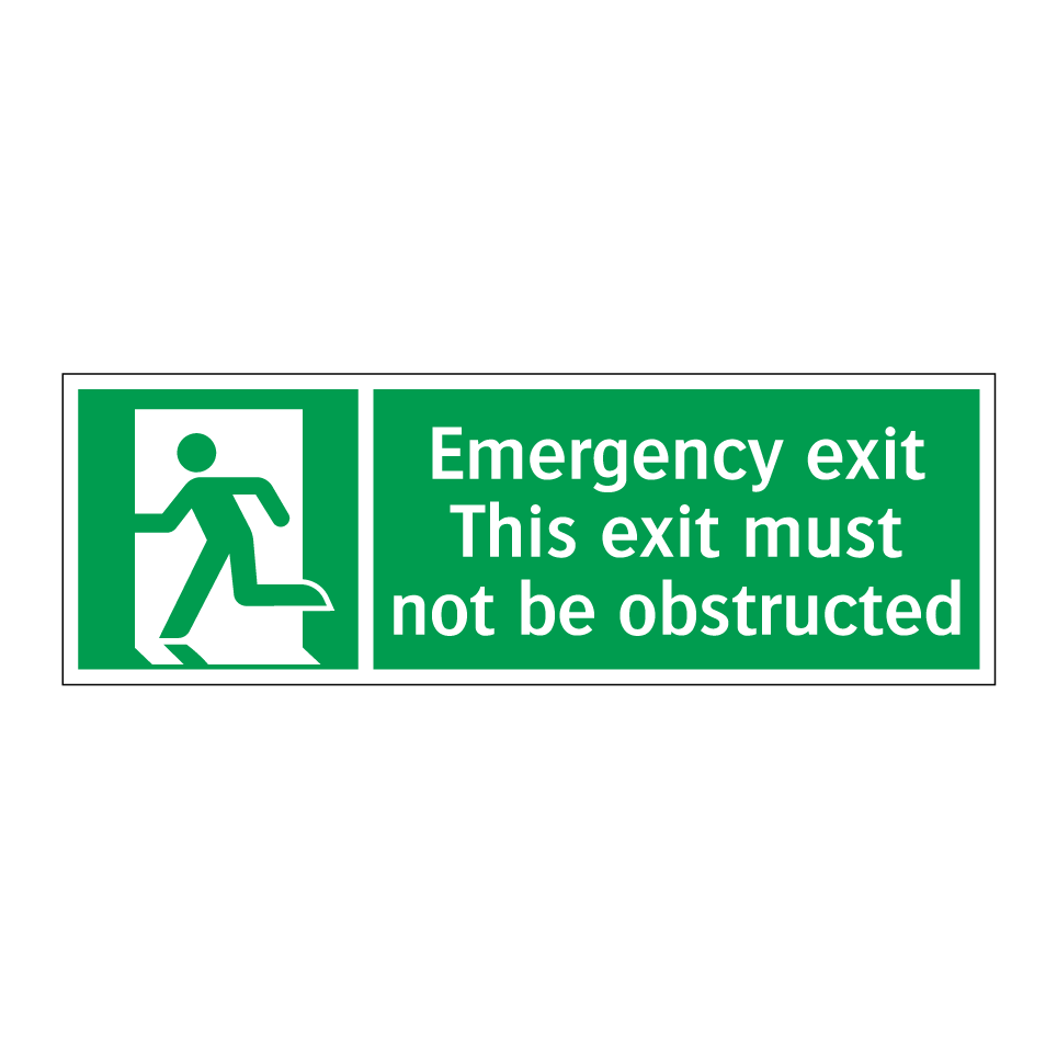 Emergency exit This exit must not be obstructed