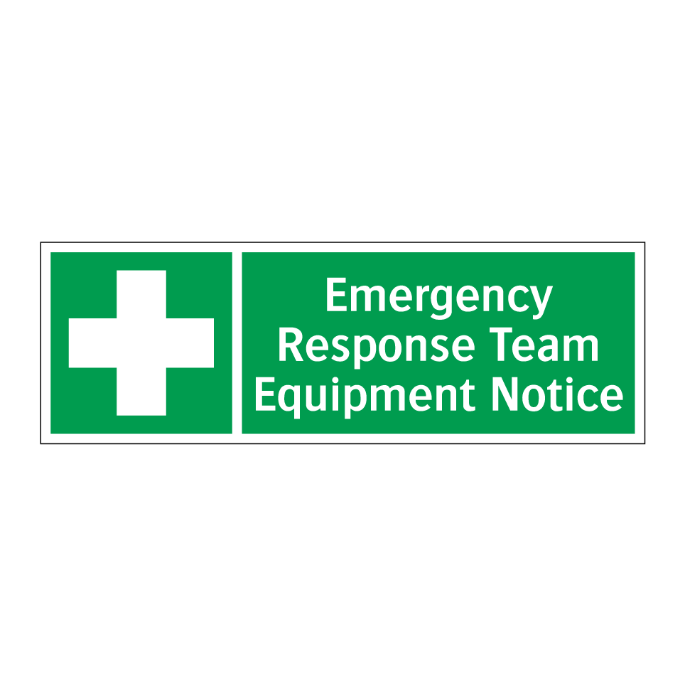 Emergency Response Team Equipment Notice