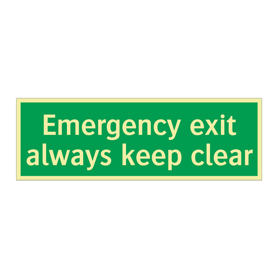 Emergency exit always keep clear