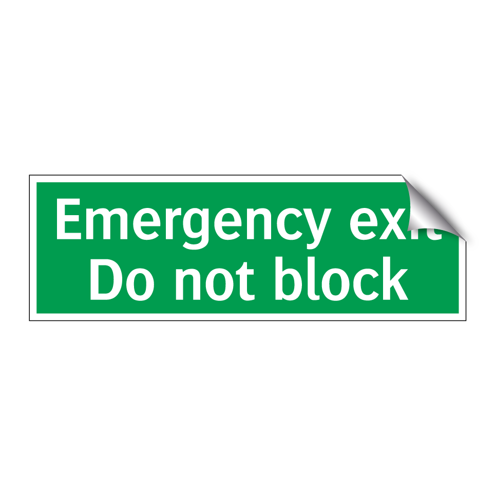 Emergency exit Do not block