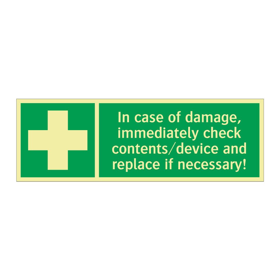 In case of damage, immediately check contents/device and replace if necessary!