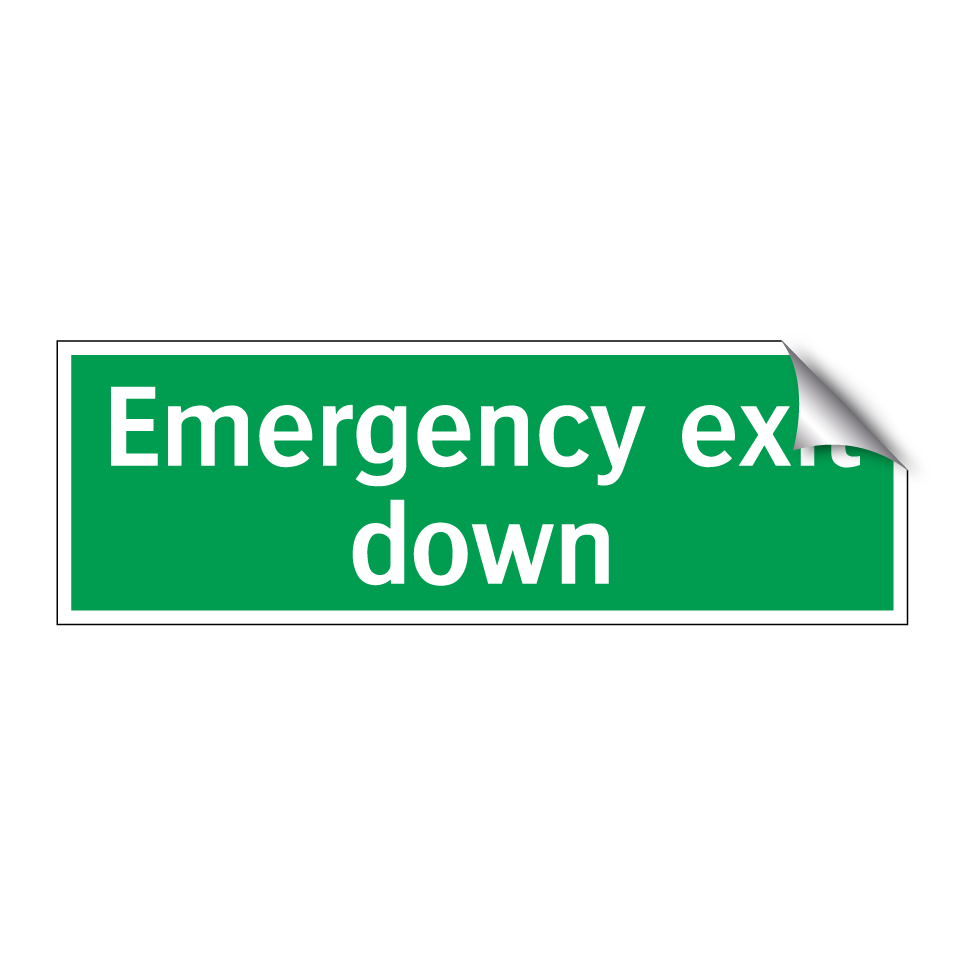 Emergency exit down