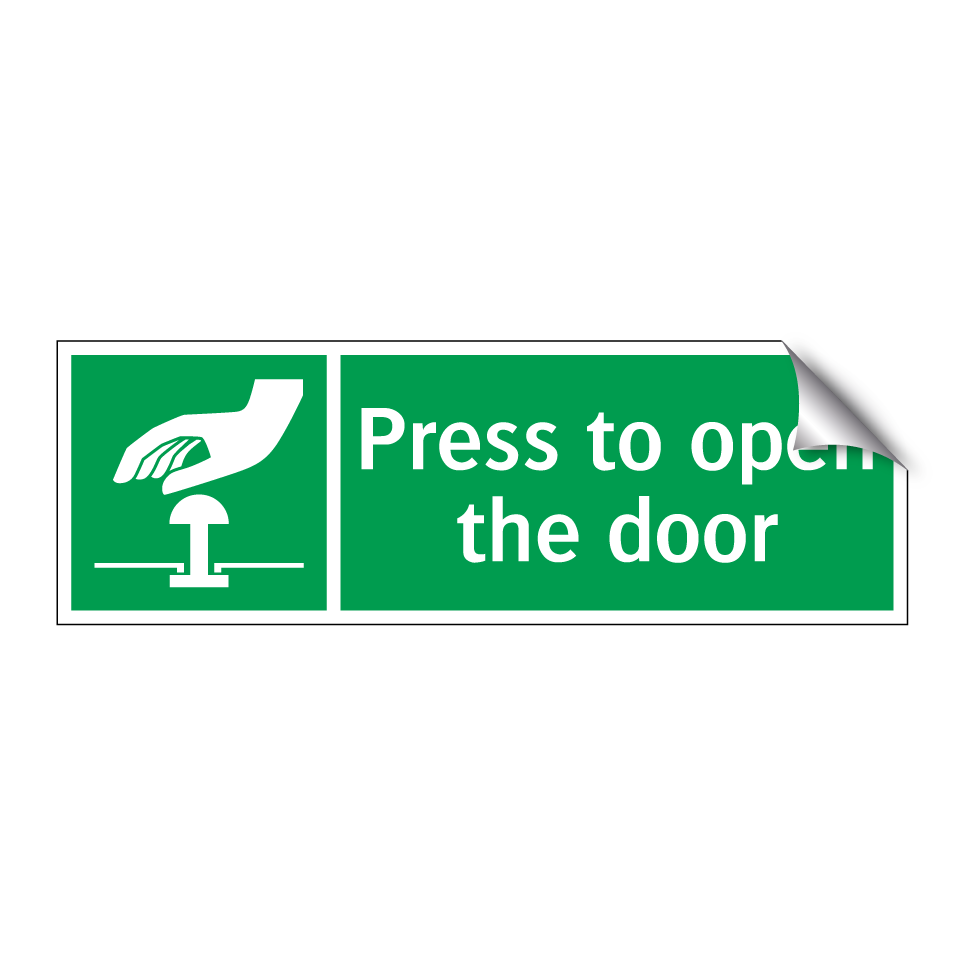 Press to open the door