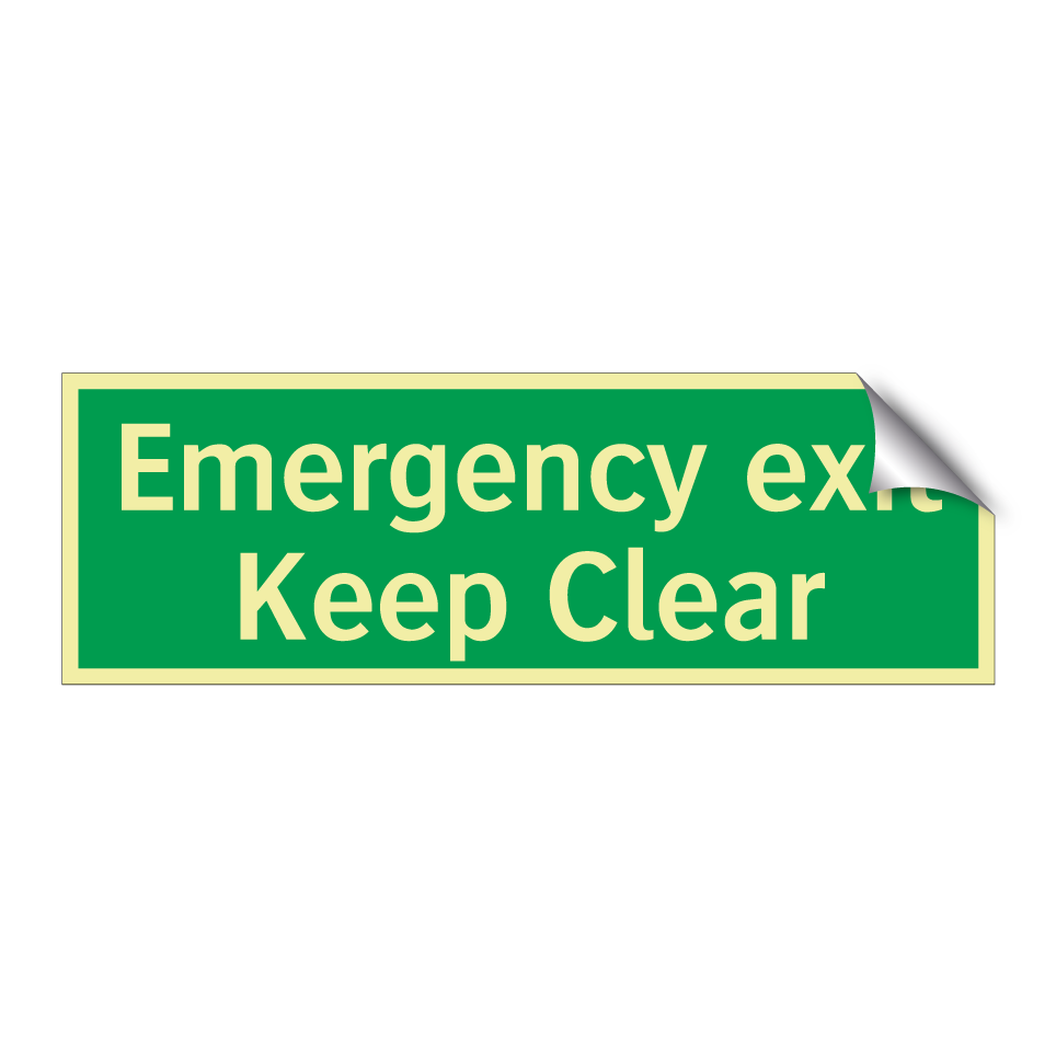 Emergency exit Keep Clear