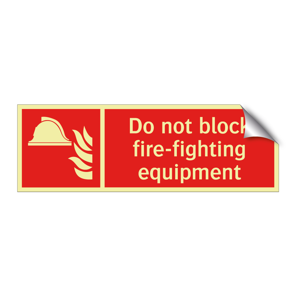 Do not block fire-fighting equipment