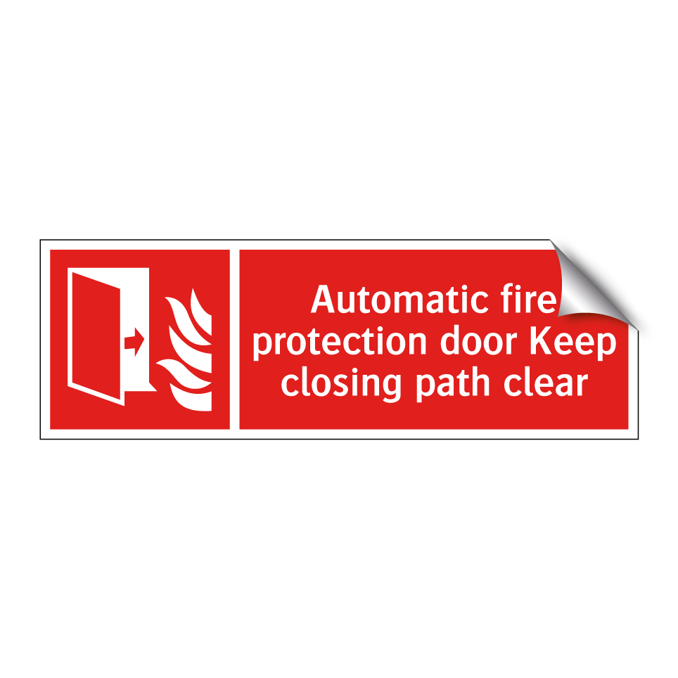Automatic fire protection door Keep closing path clear