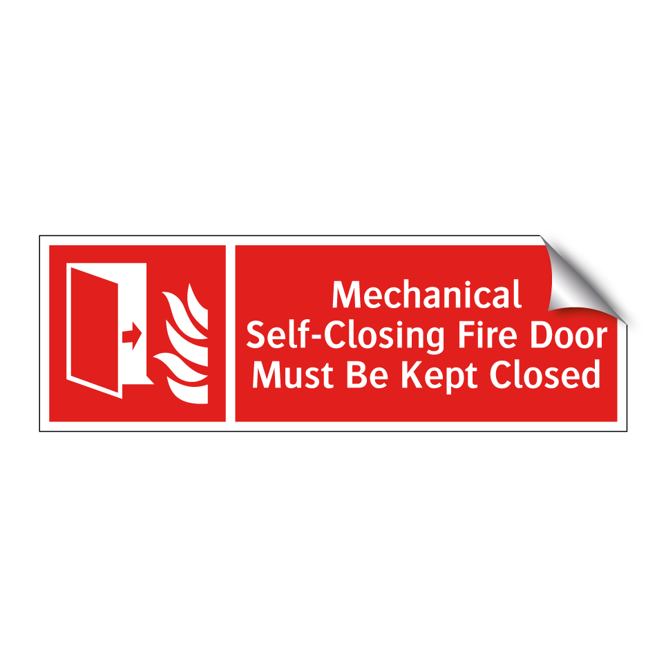 Mechanical Self-Closing Fire Door Must Be Kept Closed