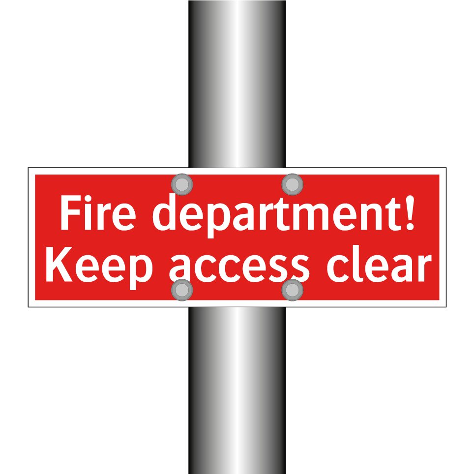 Fire department! Keep access clear