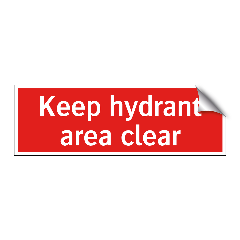 Keep hydrant area clear