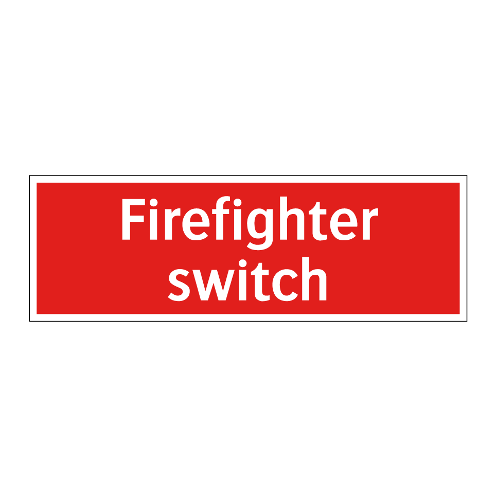 Firefighter switch