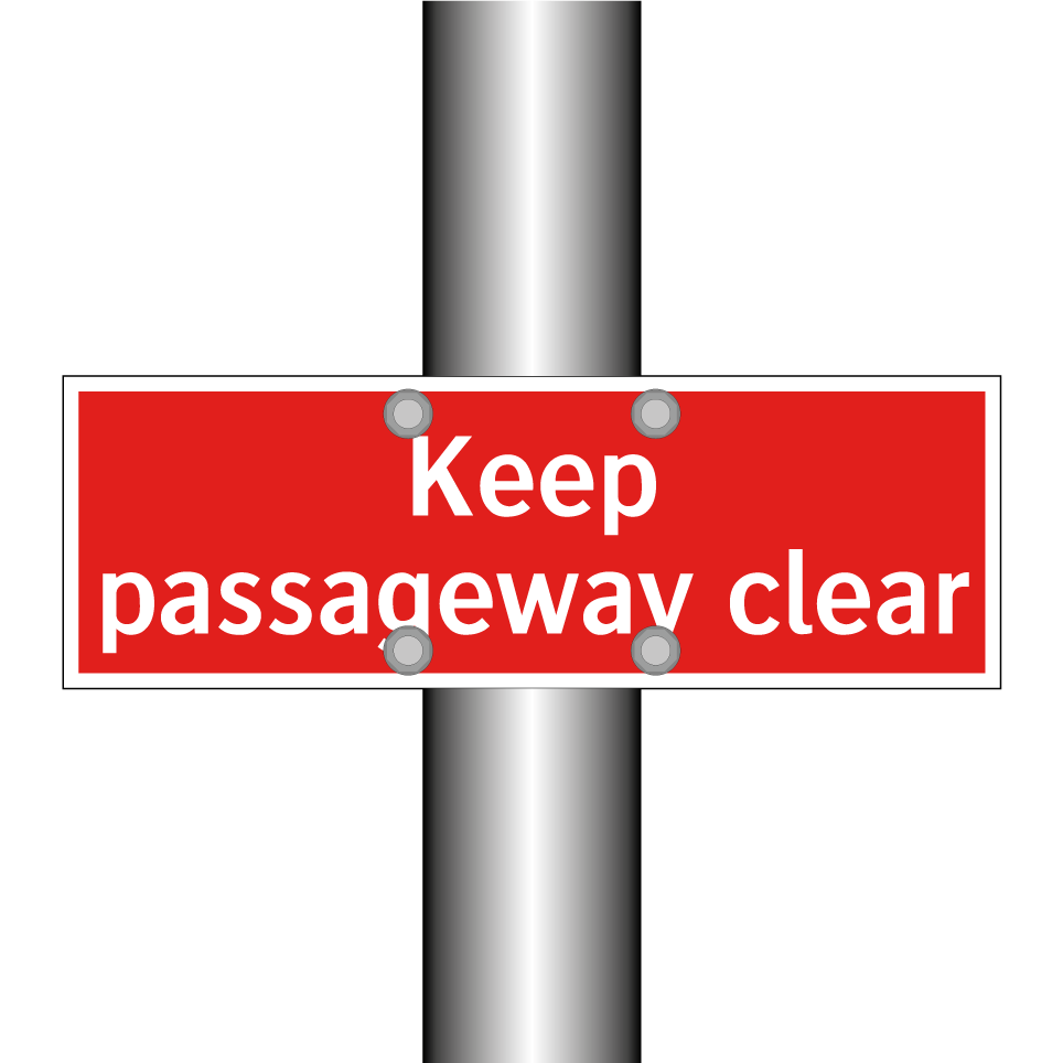 Keep passageway clear