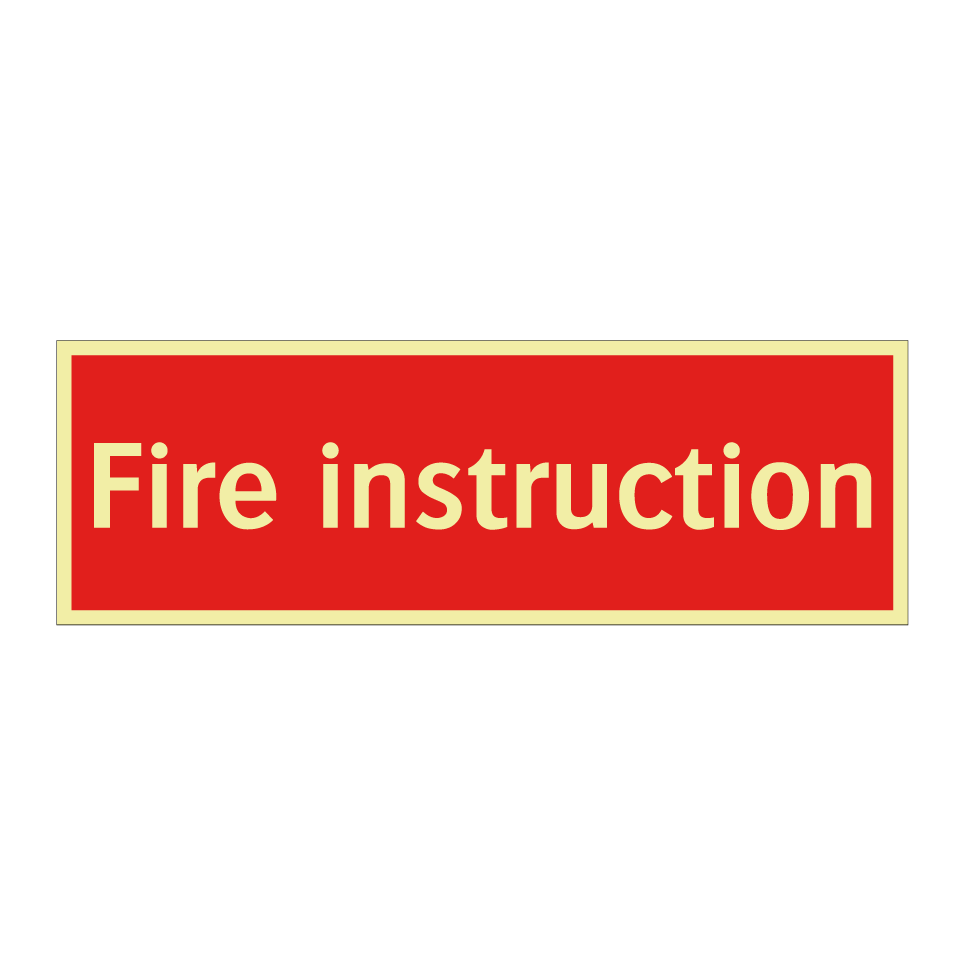 Fire instruction