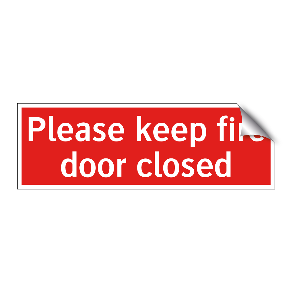 Please keep fire door closed
