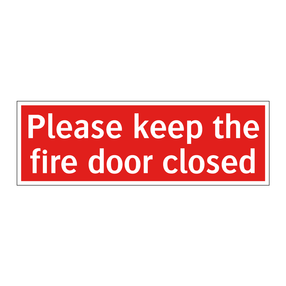 Please keep the fire door closed