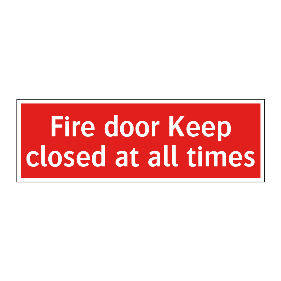 Fire door Keep closed at all times