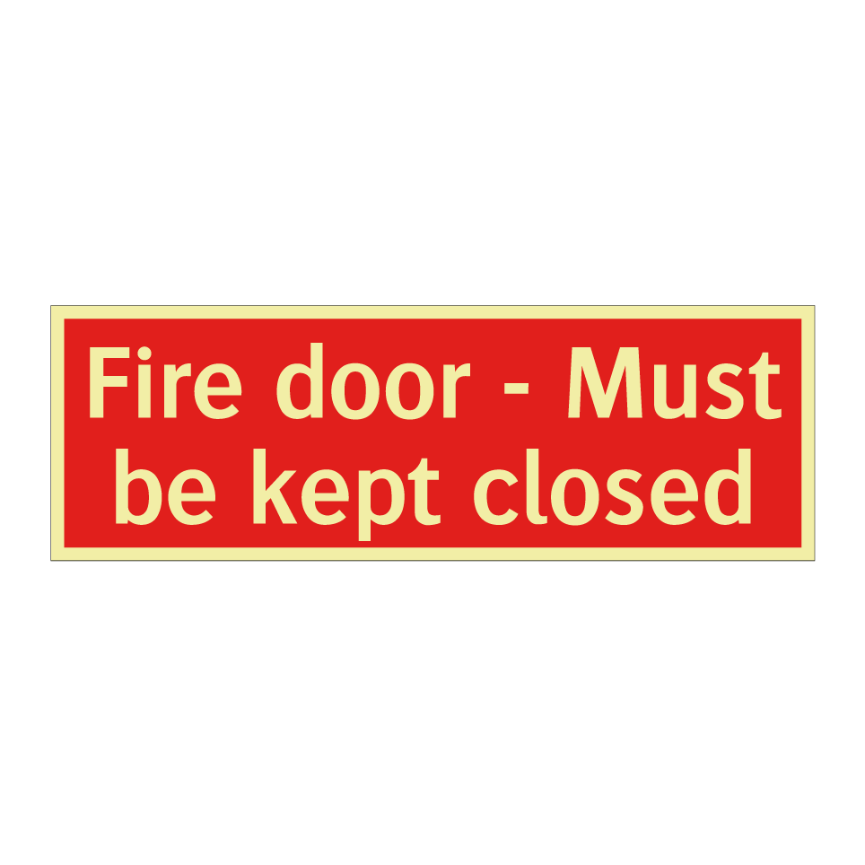 Fire door - Must be kept closed