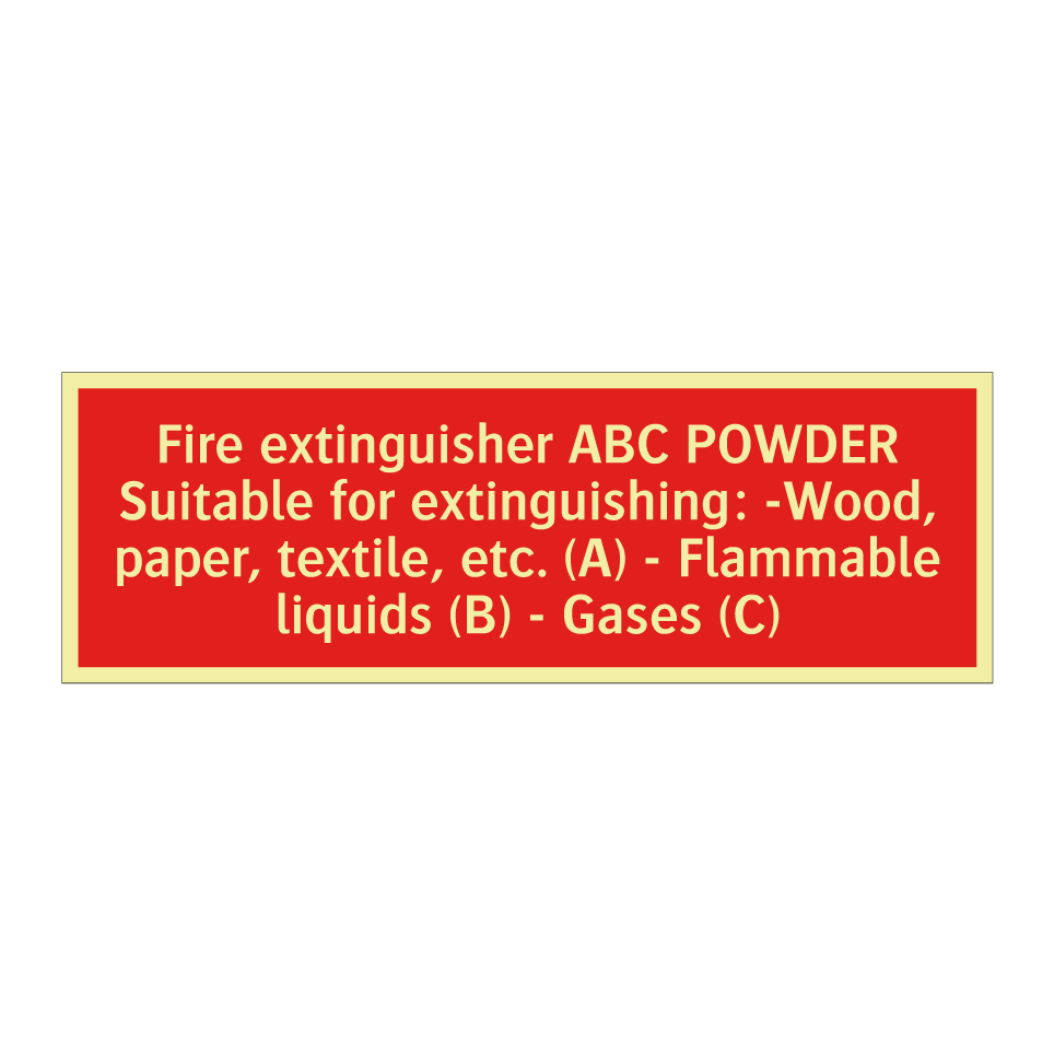 Fire extinguisher ABC POWDER Suitable for extinguishing: -Wood, paper, textile, etc. (A) - Flammable liquids (B) - Gases (C)