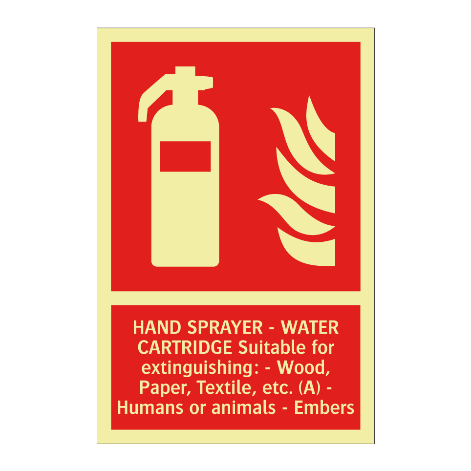 HAND SPRAYER - WATER CARTRIDGE Suitable for extinguishing: - Wood, Paper, Textile, etc. (A) - Humans or animals - Embers