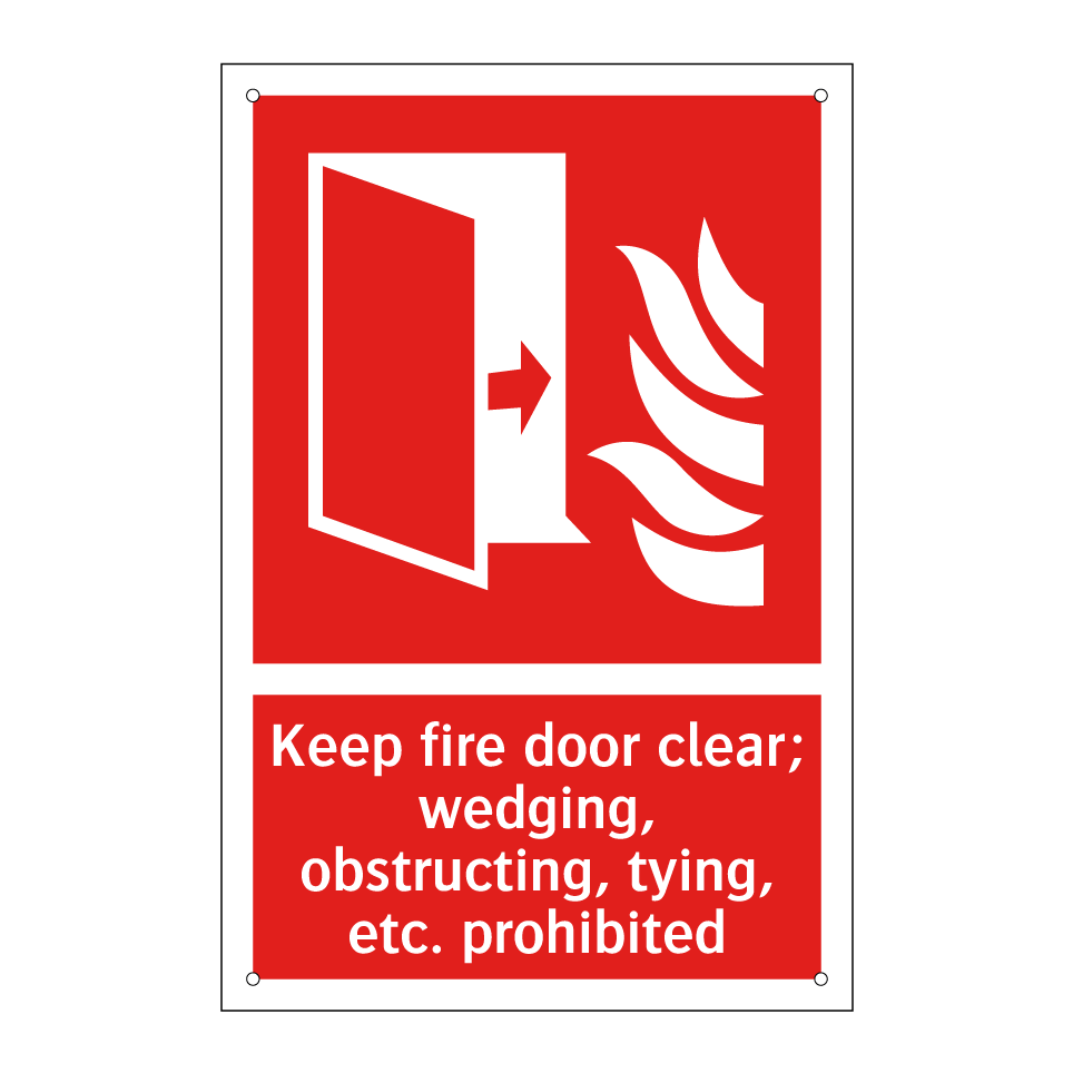Keep fire door clear; wedging, obstructing, tying, etc. prohibited