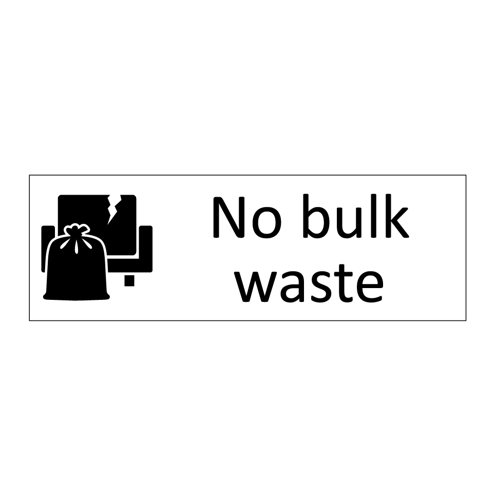 No bulk waste