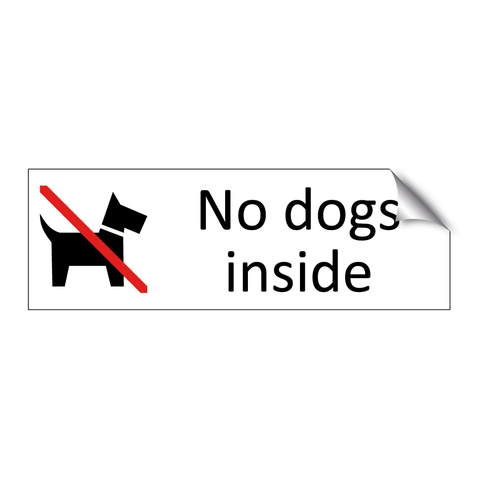 No dogs inside
