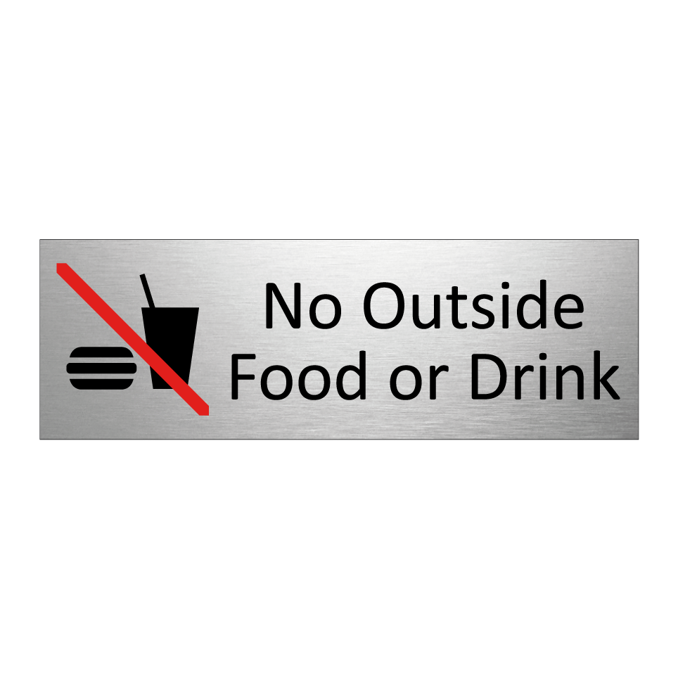 No Outside Food or Drink