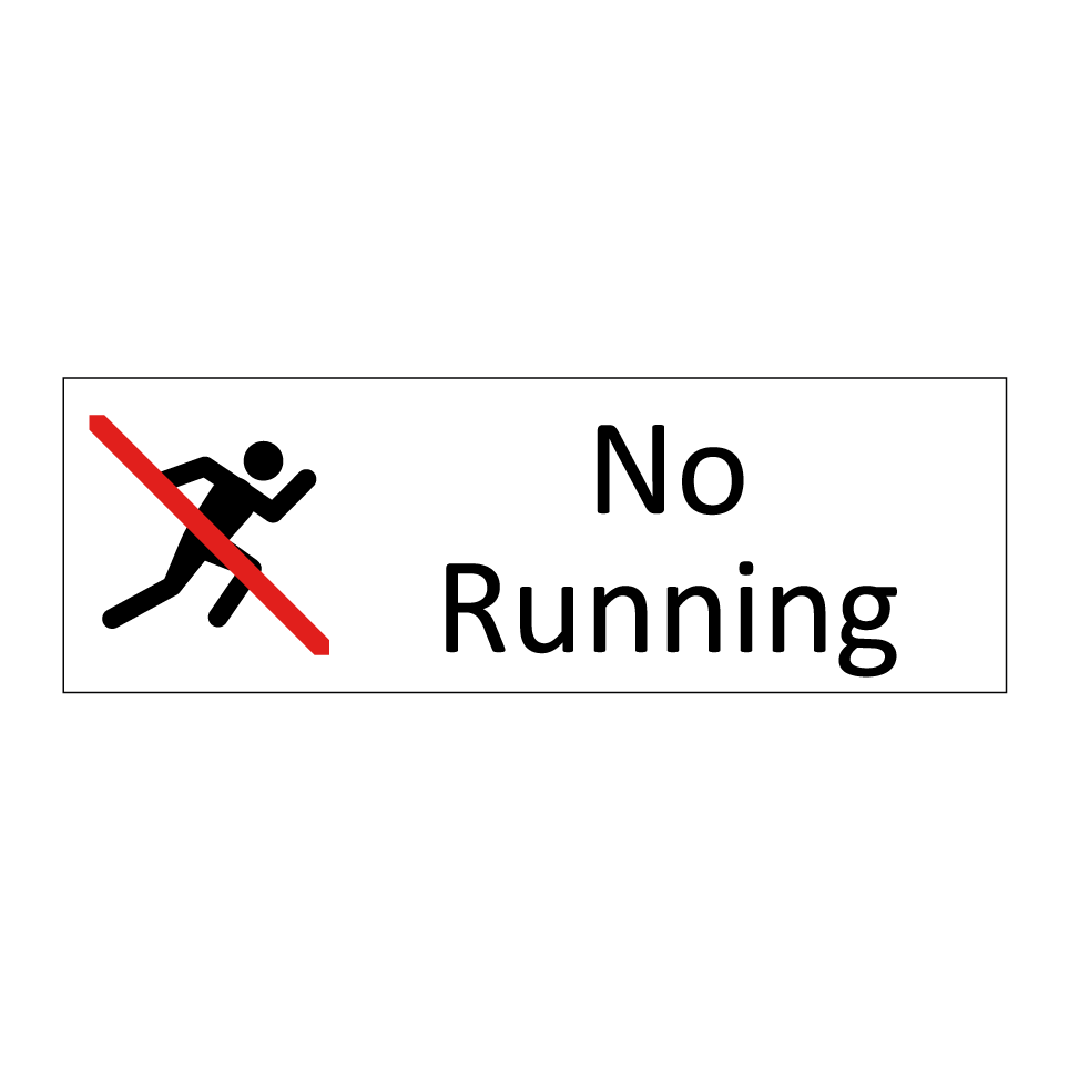 No Running
