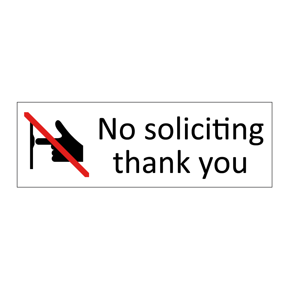 No soliciting thank you
