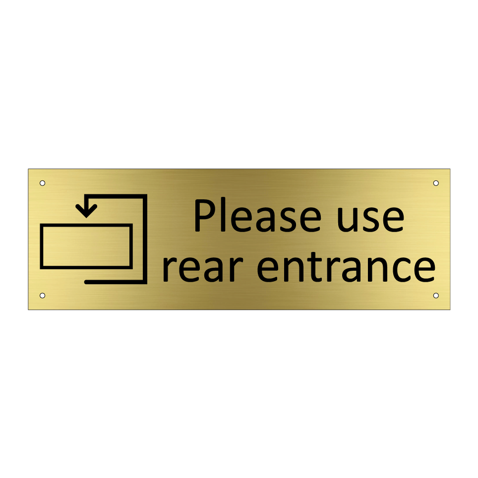 Please use rear entrance