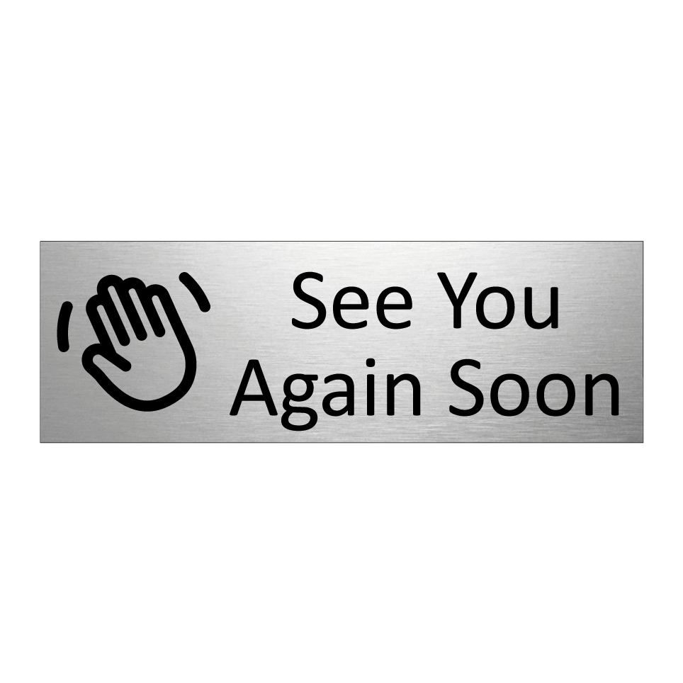 See You Again Soon