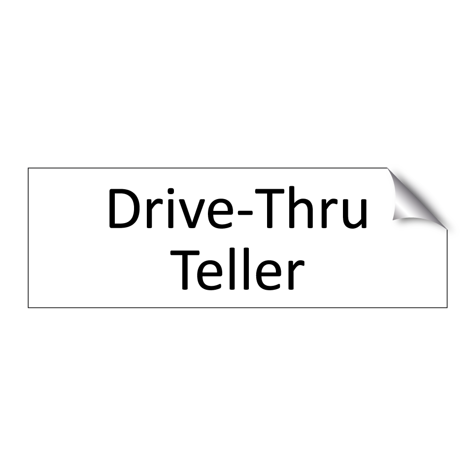 Drive-Thru Teller