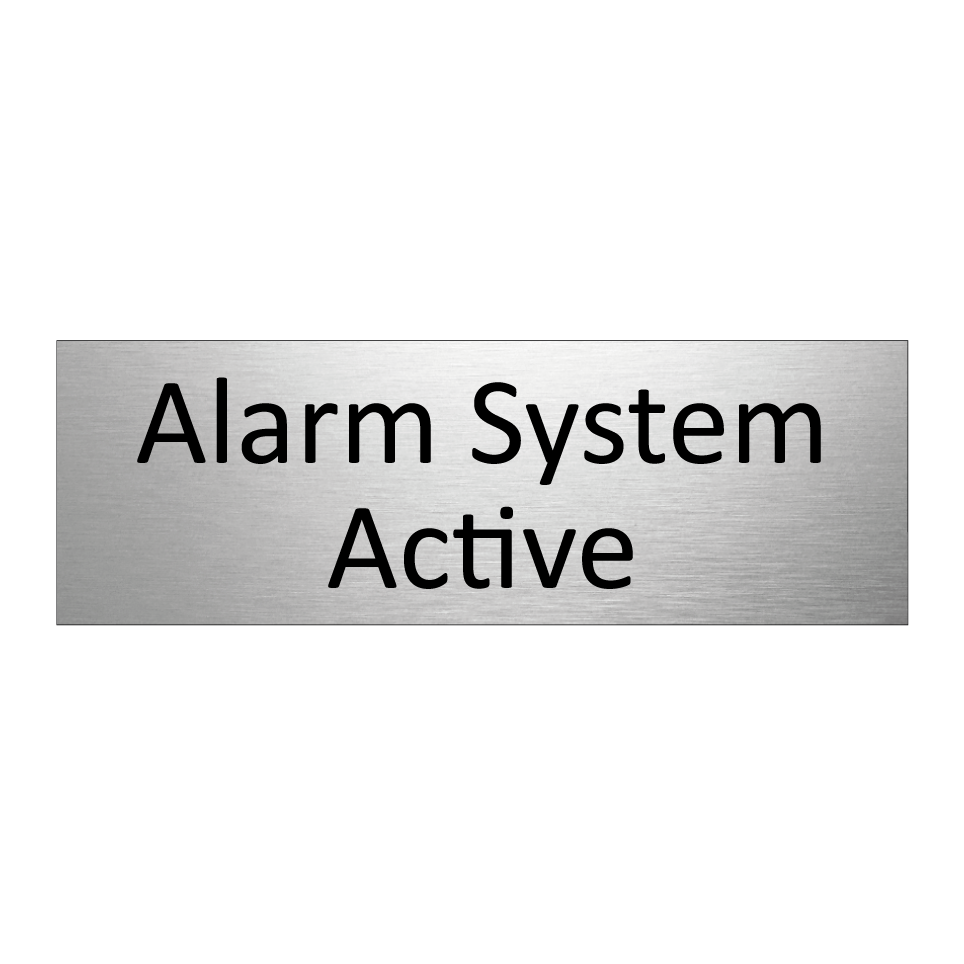 Alarm System Active