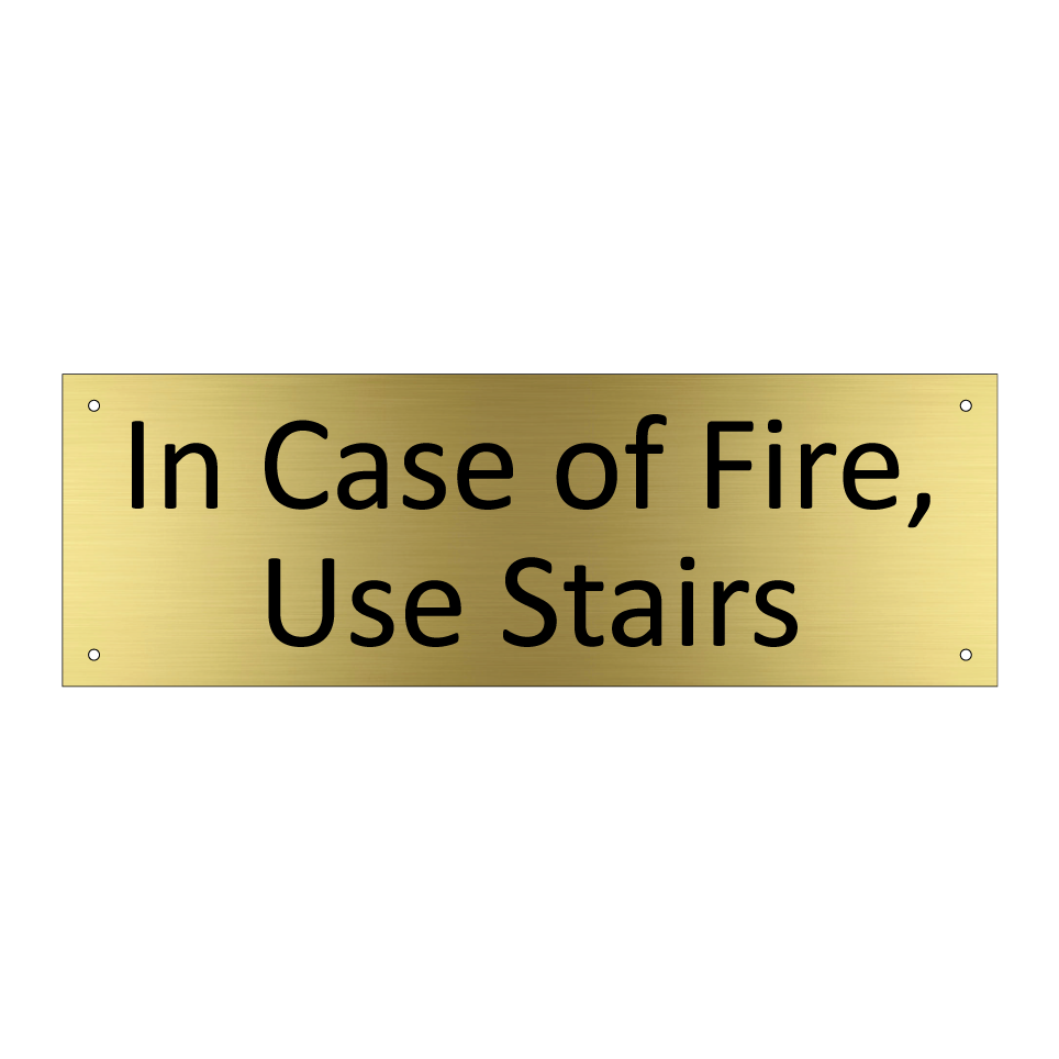 In Case of Fire, Use Stairs