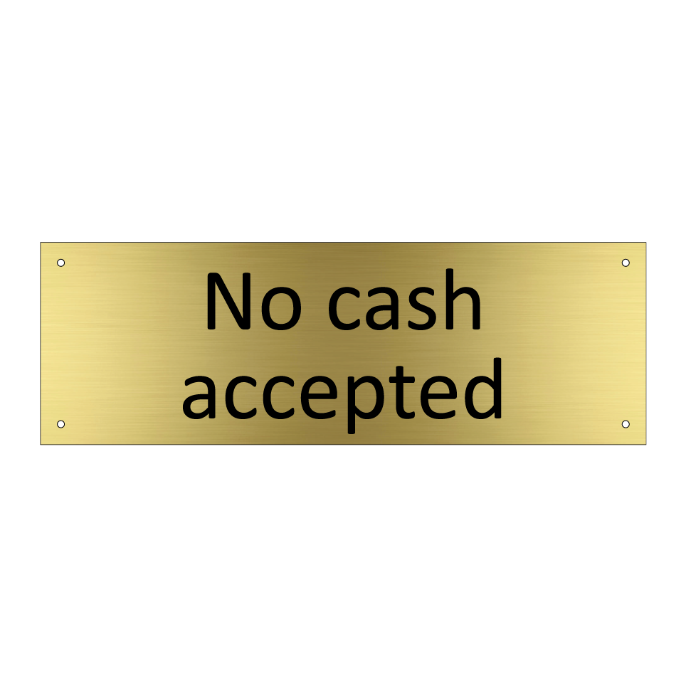 No cash accepted