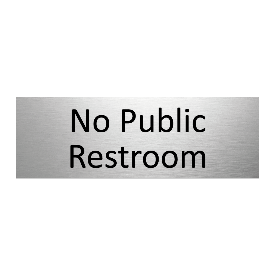 No Public Restroom