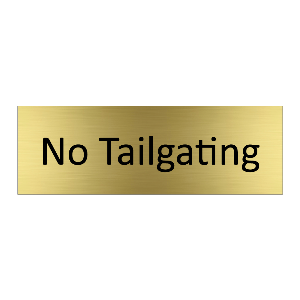 No Tailgating