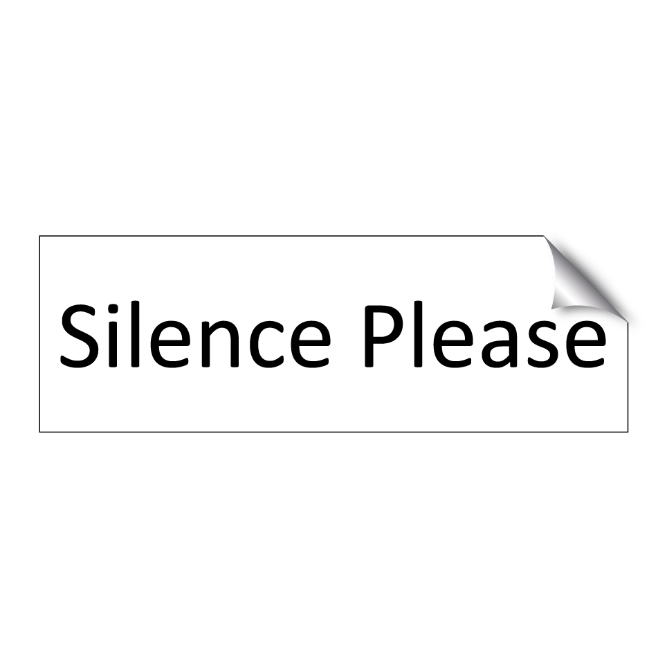 Silence Please
