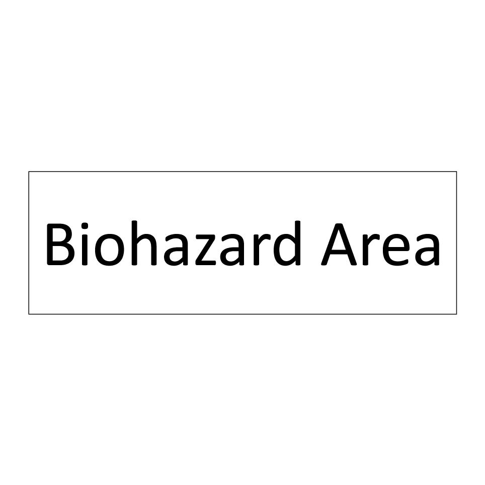 Biohazard Area