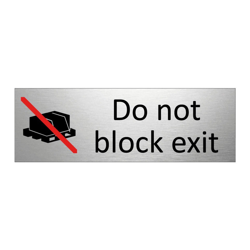 Do not block exit