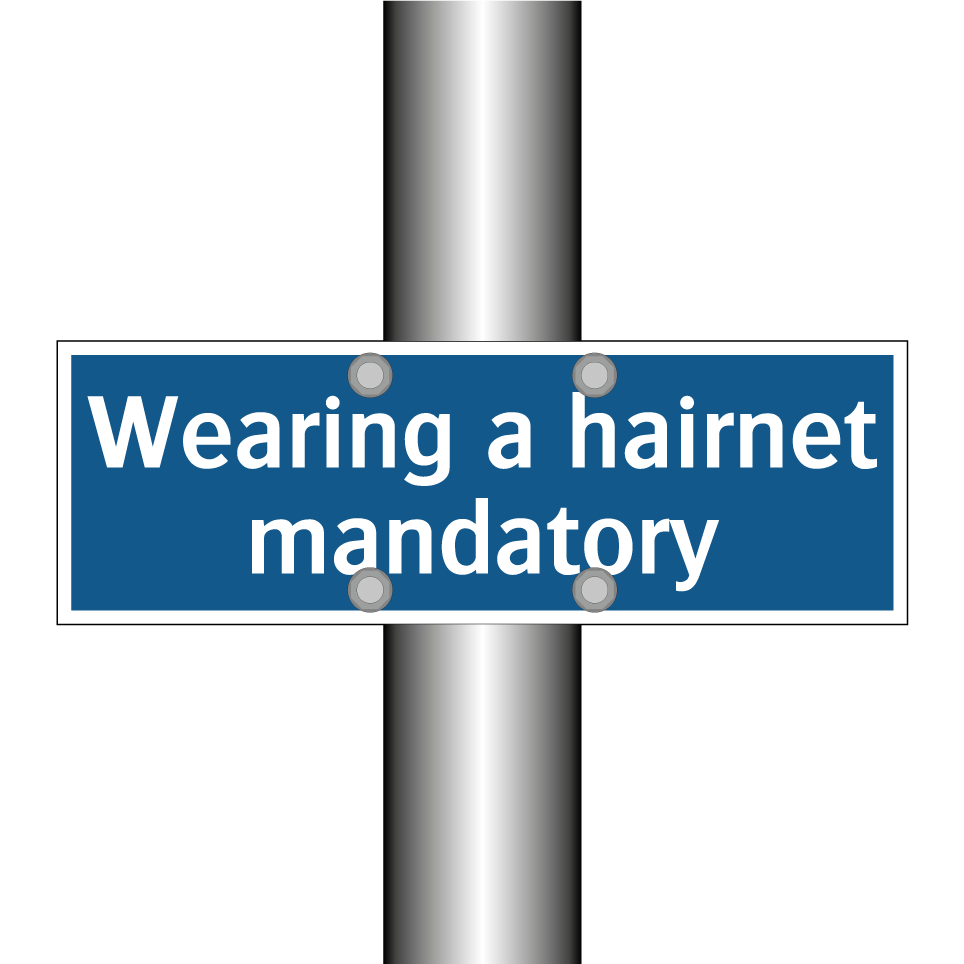 Wearing a hairnet mandatory